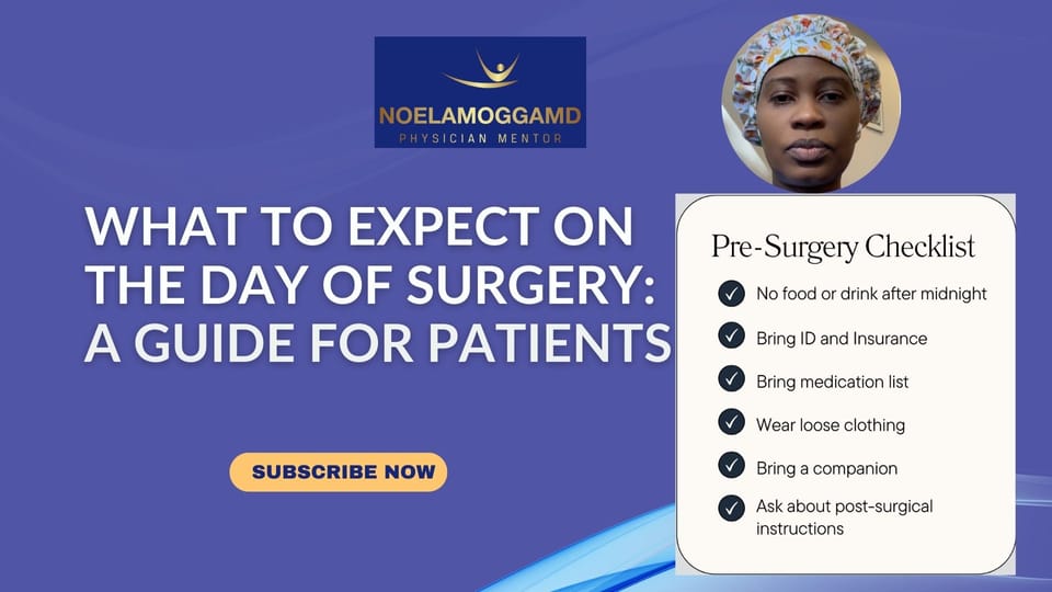 What to Expect on the Day of Surgery: A Guide for Patients